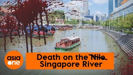 TLDR: Death on the Singapore River