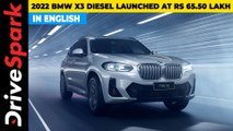 2022 BMW X3 Diesel Launched At Rs 64.50 Lakh | Specifications, Details & Features