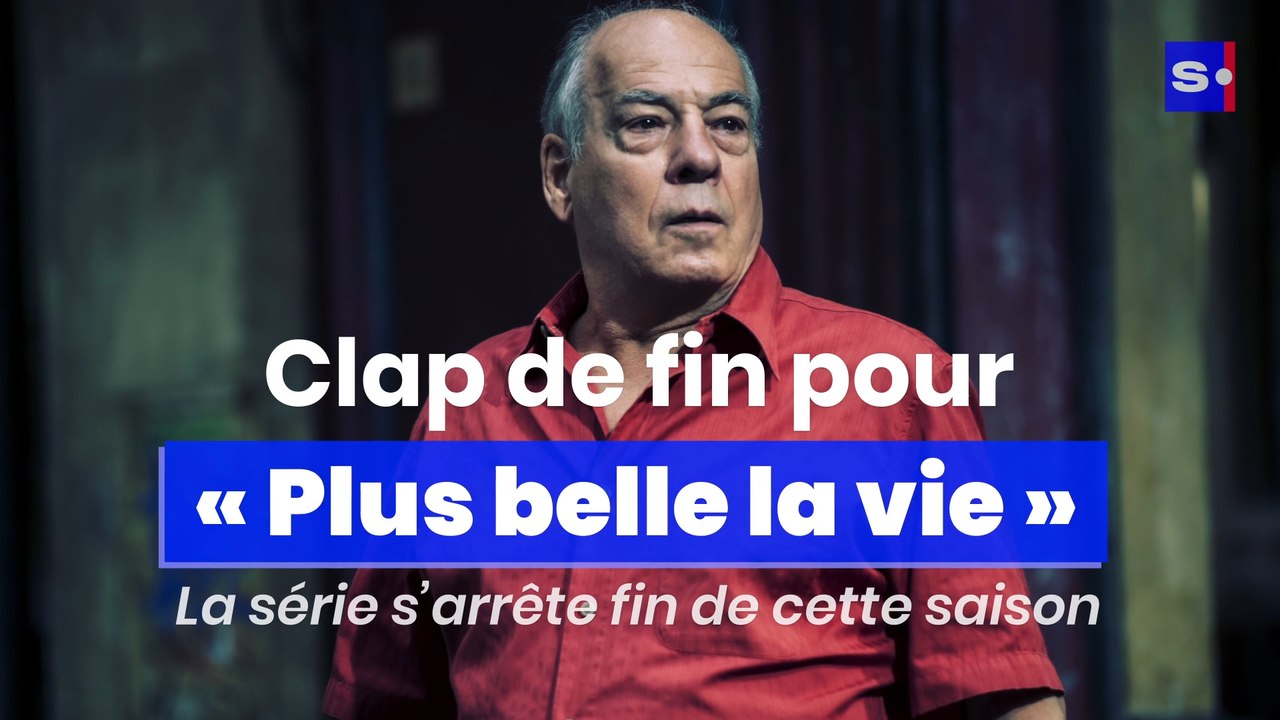 Clap de fin pour "Plus belle la vie" : la série...