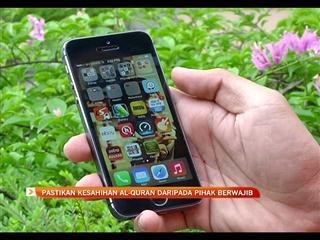 Pastikan kesahihan Al-Quran dari pihak berwajib