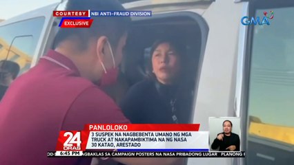 3 suspek na nagbebenta umano ng mga truck at nakapambiktima na ng nasa 30 katao, arestado | 24 Oras