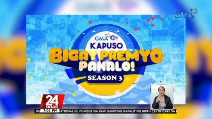 GMA Kapuso Bigay Premyo Panalo Season 3, magbabalik na sa Feb. 26 | 24 Oras