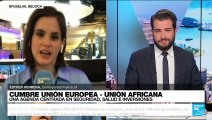 Informe desde Bruselas: cumbre de la UE y la Unión Africana busca la revalidación de compromisos
