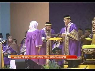 Tuanku Abdul Halim mahu KUIN diperkasakan