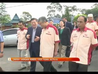 Jangan ambil jika tidak setuju - Zahid