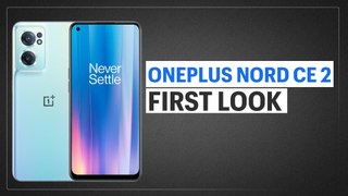 OnePlus Nord CE 2 First look: A premium, capable mid-range smartphone