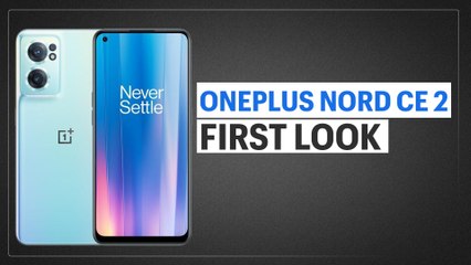 OnePlus Nord CE 2 First look: A premium, capable mid-range smartphone