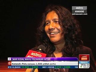 Man Kidal mahu pecahkan gitar