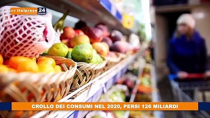 Crollo dei consumi nel 2020, persi 126 miliardi