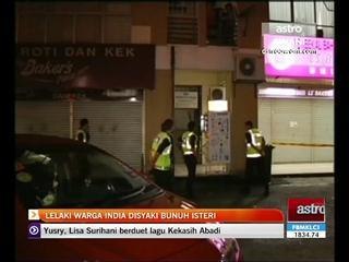 Lelaki warga India disyaki bunuh isteri