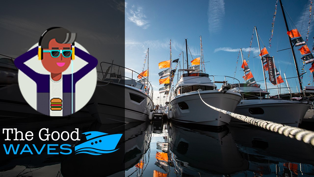 The Good Waves au Grand Pavois de La Rochelle – Focus sur les Trawlers (2/4)