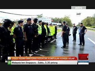 Polis Kedah banteras kegiatan kongsi gelap