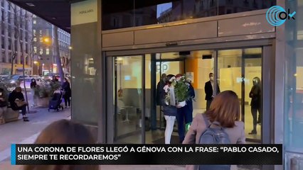 La corona de flores que llegó a Génova para Pablo Casado
