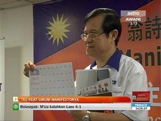 Ong Tee Keat umum manifesto