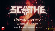 SCATHE | Announce Trailer (2022)