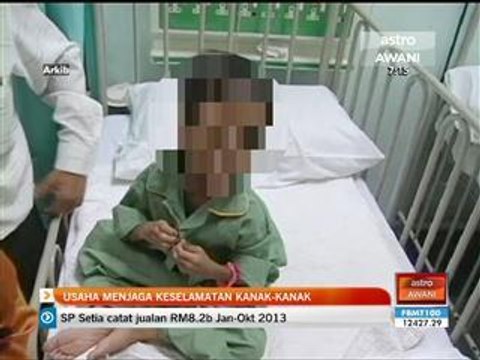 Usaha menjaga keselamatan kanak - kanak