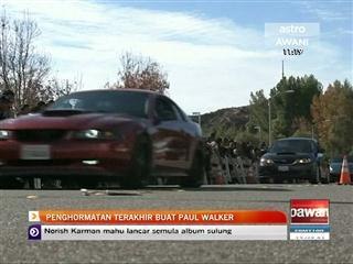Penghormatan terakhir buat Paul Walker