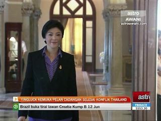 Yingluck kemuka pelan cadangan selesai konflik Thailand