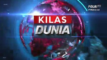 KILAS DUNIA 17 FEBRUARI 2022