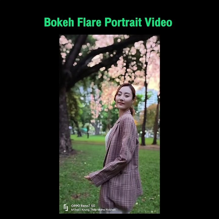 OPPO Reno7 5G  กับ Portrait Mode  หน้าชัดหลังละลาย