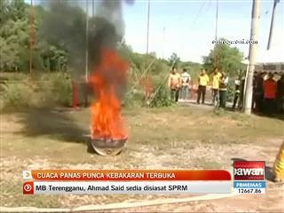 Cuaca panas punca kebakaran terbuka