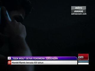 Teen Wolf cetus fenomena tersendiri