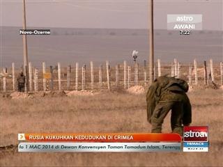 Rusia kukuhkan kedudukan di Crimea