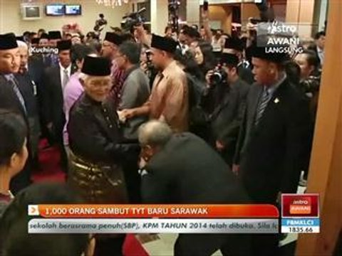 1,000 orang sambut TYT baru Sarawak