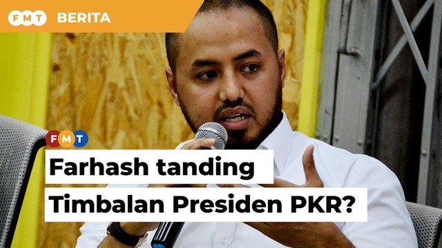Farhash tanding jawatan Timbalan Presiden PKR belum buat keputusan, katanya