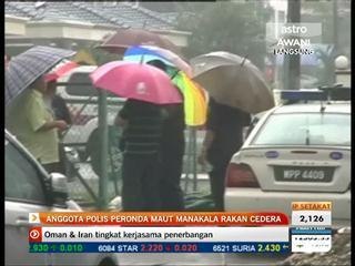 Anggota polis peronda maut manakala rakan cedera