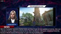 'Fortnite' Adds 'Uncharted' Treasure Maps Along With Nathan Drake And Chloe Frazer - 1breakingnews.c
