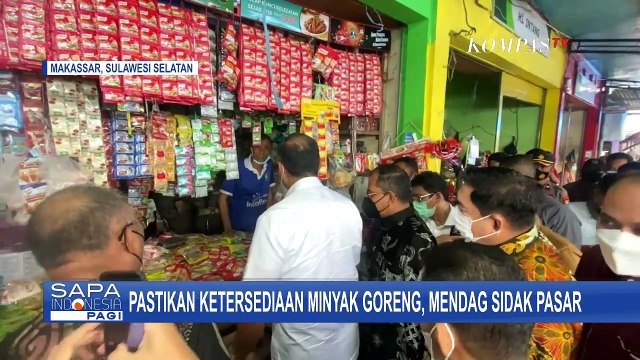 Soal Langkanya Minyak Goreng, Menteri Perdagangan Lakukan Sidak Ke Pasar Tradisional di Makassar