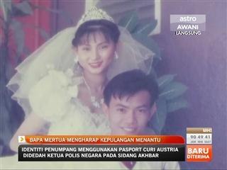 Bapa mertua harap kepulangan menantu