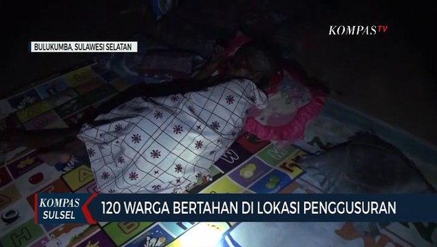 120 Warga Bertahan Di Lokasi Penggusuran
