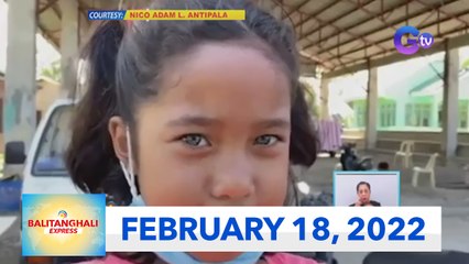 Balitanghali Express: February 18, 2022 [HD]