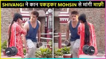 Shivangi Says Sorry To Mohsin For This Reason | Teri Ada Song BTS
