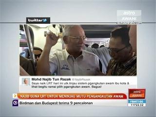 Najib guna LRT untuk meninjau mutu pengangkutan awam