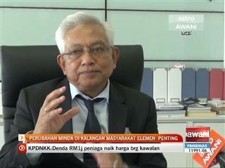 Perubahan minda dikalangan masyarakat elemen penting