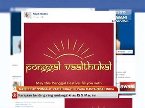 Najib ucap Ponggal Vaalthukal kepada masyarakat India
