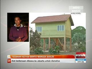Tekanan ketika bantu mangsa banjir