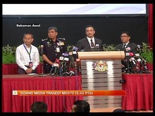 Sidang Media Tragedi MH370 (25/3/2014, 5:43 petang)
