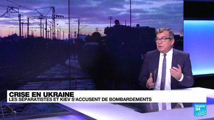 Crise en Ukraine : les séparatistes et Kiev s'accusent de bombardements.