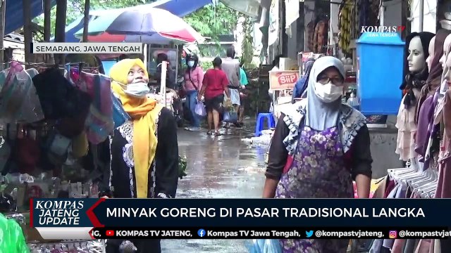Minyak Goreng di Pasar Tradisional Langka
