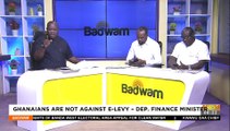 Ghanaians Are Not Against E-Levy - Dep. Finance Minister - Badwam Mpensenpensemu on Adom TV (18-2-22