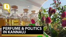 Perfume & Politics: All Bottled Up in UP's Kannauj