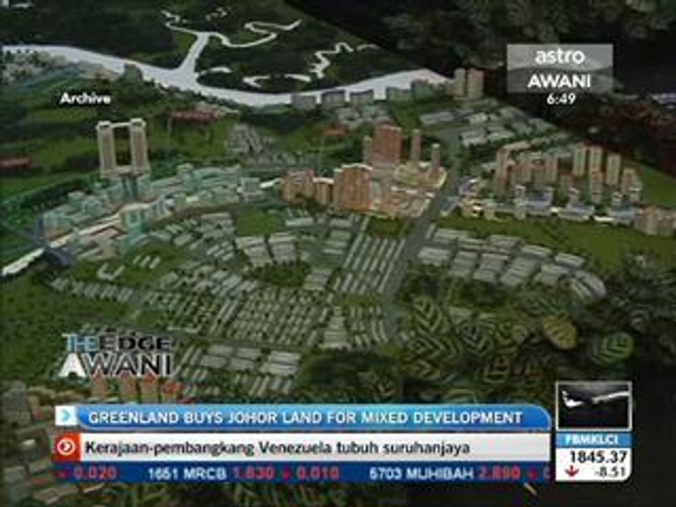 China's Greenland buys Johor land for mixed development