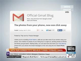 Hanya satu klik untuk kongsi foto, fungsi terbaru Gmail