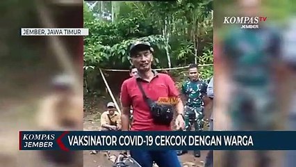 Download Video: Cekcok Tim Vaksinator dengan Warga saat Vaksinasi Door to Door