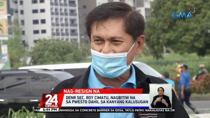 DENR Sec. Roy Cimatu, nagbitiw na sa pwesto dahil sa kanyang kalusugan | 24 Oras