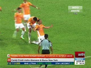 Pahang atasi PDRM dengan agregat 3-2 untuk ke separuh akhir